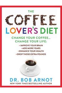 Coffee Lover's Diet