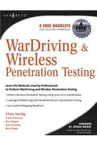 WarDriving and Wireless Penetration Testing
