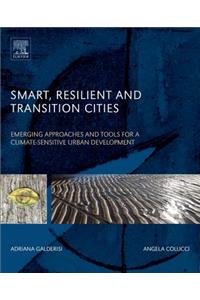 Smart, Resilient and Transition Cities