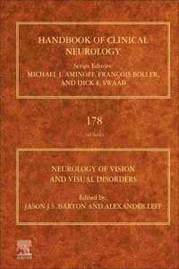 Neurology of Vision and Visual Disorders: Volume 178