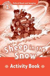 Oxford Read and Imagine: Level 2:: Sheep In The Snow activity book