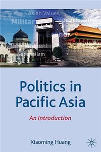 Politics in Pacific Asia: An Introduction