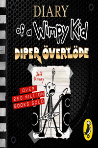 Diary of a Wimpy Kid: Diper OEverloede (Book 17)