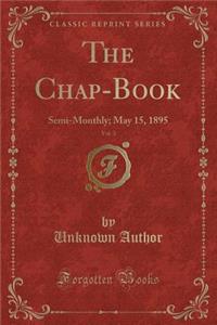The Chap-Book, Vol. 3