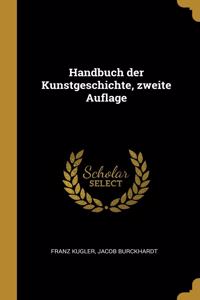 Handbuch der Kunstgeschichte, zweite Auflage