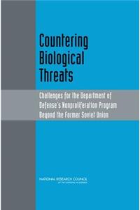 Countering Biological Threats