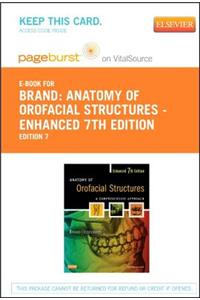 Anatomy of Orofacial Structures - Enhanced 7th Edition - Elsevier eBook on Vitalsource (Retail Access Card)
