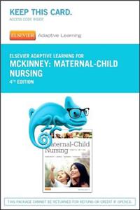 Elsevier Adaptive Learning for Maternal-Child Nursing (Access Card)