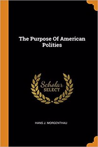 The Purpose of American Polities