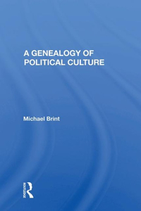 Genealogy of Political Culture