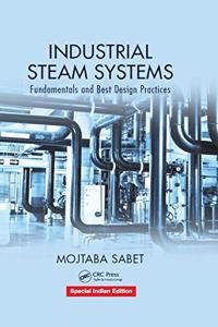 Industrial Steam Systems: Fundamentals and Best Design Practices Hardcover â€“ 1 October 2015