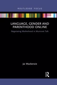 Language, Gender and Parenthood Online