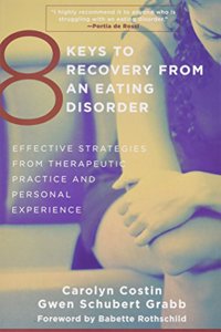 8 Keys to Recovery from an Eating Disorder Two-Book Set