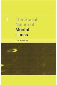 Social Nature of Mental Illness