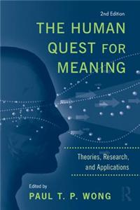 The Human Quest for Meaning