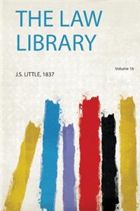 The Law Library Volume 16