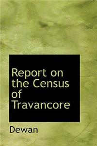 Report on the Census of Travancore
