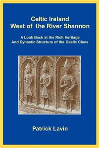 Celtic Ireland West of the River Shannon