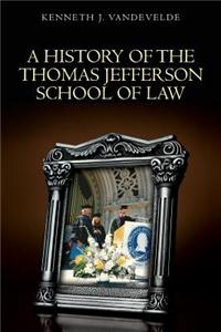 History of the Thomas Jefferson School of Law