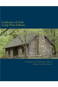 Confession of Faith Large Print Edition