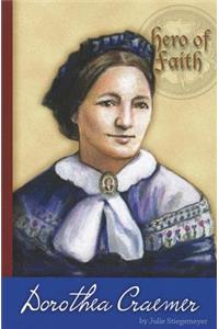 Hero of Faith - Dorothea Craemer