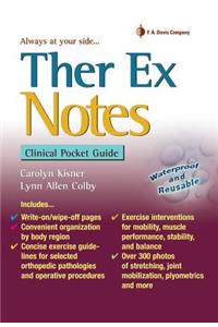 Ther Ex Notes: Clinical Pocket Guide