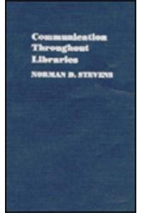 Communication Throughout Libraries
