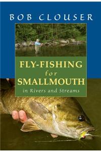 Fly-Fishing for Smallmouth