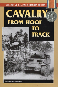 Cavalry from Hoof to Track