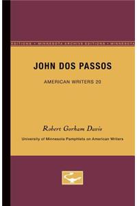 John DOS Passos - American Writers 20