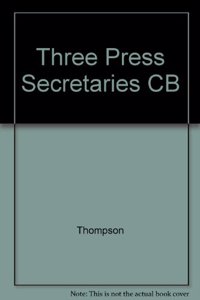 Three Press Secretaries CB