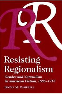 Resisting Regionalism