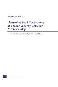 Measuring the Effectiveness of Border Security Between Ports-Of-Entry