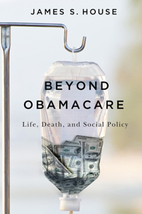 Beyond Obamacare