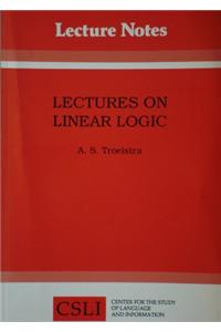 Lectures on Linear Logic