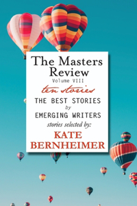 The Masters Review Volume VIII