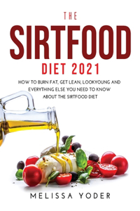 The Sirtfood Diet 2021