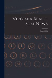 Virginia Beach Sun-news; Nov., 1963