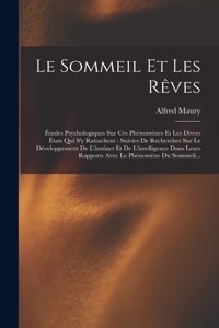Le Sommeil Et Les Rêves