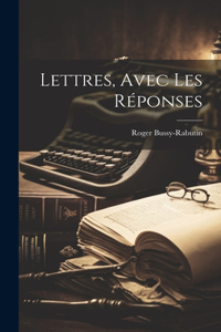 Lettres, Avec Les Réponses