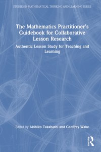 Mathematics Practitioner's Guidebook for Collaborative Lesson Research