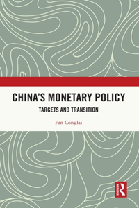 China's Monetary Policy