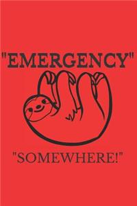 Emergency Somewhere