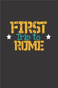 First Trip To Rome