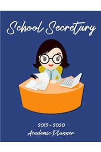 School Secretary 2019 - 2020 Academic Planner