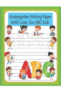 Kindergarten Writing Paper with Lines for ABC Kids