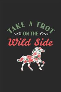Take A Trot On The Wild Side