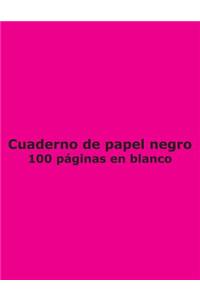 Cuaderno de papel negro - 100 páginas en blanco