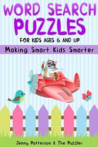 Word Search Puzzles for Kids Ages 6 and Up