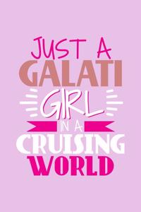 Just A Galati Girl In A Cruising World